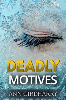 Killer Motive - Book #1 of the Detective Grant and Ruby