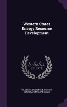 Hardcover Western States Energy Resource Development Book