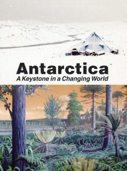 Hardcover Antarctica: A Keystone in a Changing World Book