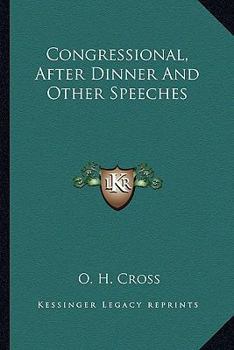 Paperback Congressional, After Dinner And Other Speeches Book