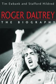 Hardcover Roger Daltrey: The Biography Book