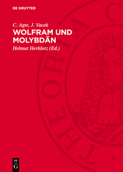 Hardcover Wolfram Und Molybdän [German] Book