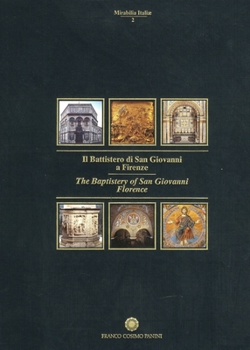 Hardcover The Baptistery of San Giovanni in Florence Book