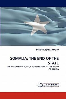 Paperback Somalia: The End of the State Book