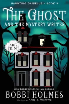 Paperback The Ghost and the Mystery Writer Book