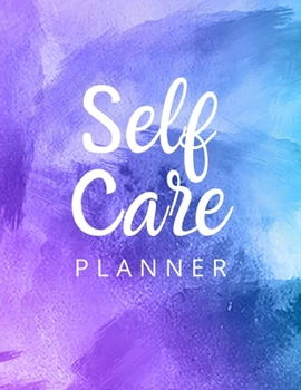 What is Self Care: Beautiful 12-Month Positive Thoughts Notebook with Mood Tracker, Self Care Checklist, Inspirational Quotes, Self Refle