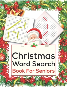 Paperback Christmas Word Search Book For Seniors: A Unique Large Print Christmas Word Search Book For Christmas Fun Word Search Game Book