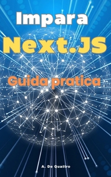 Impara Next.JS: Guida Pratica