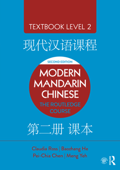 Paperback Modern Mandarin Chinese: The Routledge Course Textbook Level 2 Book