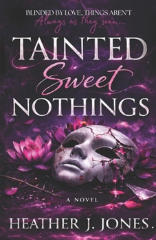 Paperback Tainted Sweet Nothings: Special Edition Book