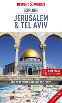 Paperback Insight Guides Explore Jerusalem & Tel Aviv (Travel Guide with Free Ebook) Book