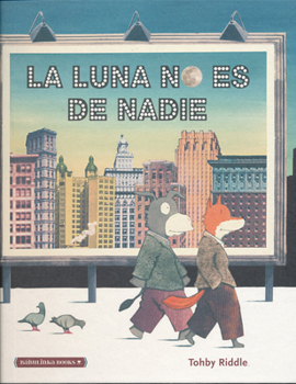 Hardcover La Luna No Es de Nadie [Spanish] Book