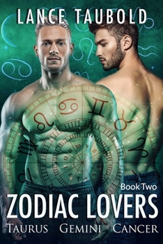 Paperback Zodiac Lovers Book 2: Taurus, Gemini, Cancer Book