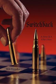 Paperback Switchback: A Story of a Killer's Fears Book