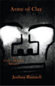 Paperback Army of Clay: A Cody / McIntire Mystery Book