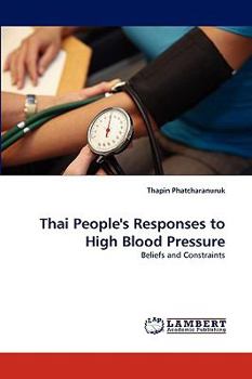 Paperback Thai People's Responses to High Blood Pressure Book