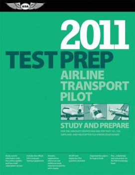 Airline Transport Pilot Test Prep 2006: Study and Prepare for the Airline Transport Pilot and Aircraft Dispatcher FAA Knowledge Exams