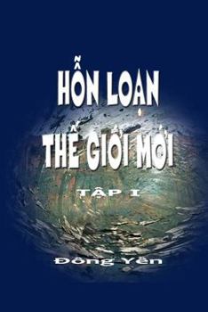 Paperback Hon Loan the Gioi Moi [Vietnamese] Book