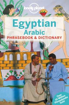 Egyptian Arabic Phrasebook & Dictionary - Book  of the Lonely Planet Phrasebooks