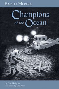 Paperback Earth Heroes: Champions of the Ocean Book