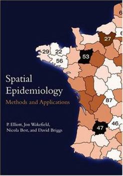 Paperback Spatial Epidemiology: Methods and Applications Book