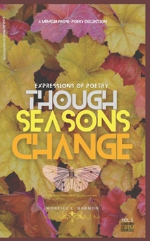 Paperback Expressions of Poetry: Though Seasons Change Book