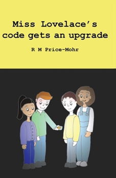 Paperback Miss Lovelace's code gets an upgrade Book