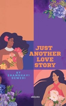 Hardcover Just Another Love Story Book