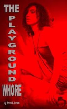 Paperback The Playground Whore Book