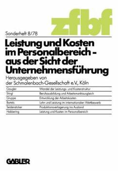 Paperback Leistung Und Kosten Im Personalbereich: Aus Der Sicht Der Unternehmensführung [German] Book