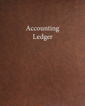 Accounting Ledger: Journal for Accounting Manage Small Business Income and Expense