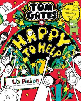 Happy to Help (eventually) - Book #20 of the Tom Gates