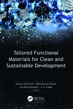 Hardcover Tailored Functional Materials for Clean and Sustainable Development Book