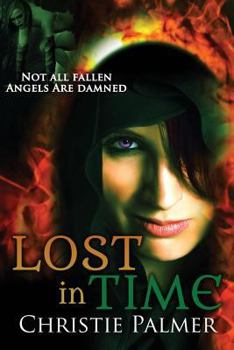 Paperback Lost In Time: A Fallen Novel Book