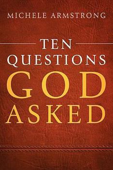 Paperback Ten Questions God Asked Book