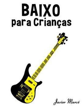 Paperback Baixo Para Crian [Portuguese] Book