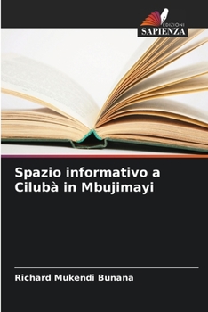 Paperback Spazio informativo a Cilubà in Mbujimayi [Italian] Book