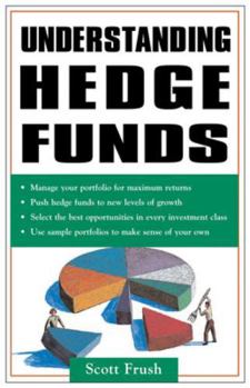 Paperback Understanding Hedge Funds Book