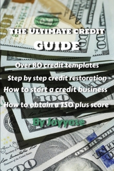 Paperback The Ultimate Credit Guide by Jayy Asee Book
