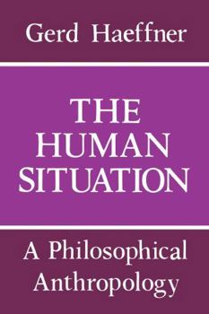 Paperback Human Situation: Philosophy Book