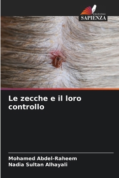 Le zecche e il loro controllo (Italian Edition)
