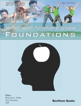 Paperback Foundations: Mental Health Promotion in Schools Book