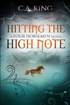 Hitting The High Note: A Four Horsemen Novel - Book #3 of the Four Horsemen