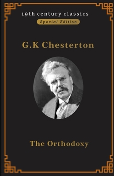 Paperback Orthodoxy: (illustrated edition) Book