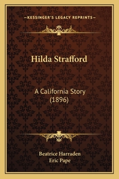 Paperback Hilda Strafford: A California Story (1896) Book