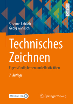 Hardcover Technisches Zeichnen: Eigenständig Lernen Und Effektiv Üben [German] Book