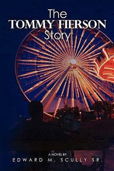 Paperback The Tommy Fierson Story Book