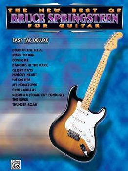 Paperback The New Best of Bruce Springsteen for Guitar: Easy TAB Deluxe (The New Best of... for Guitar) Book