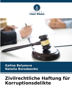 Zivilrechtliche Haftung für Korruptionsdelikte (German Edition)