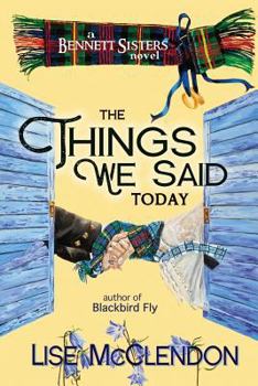 Paperback The Things We Said Today Book